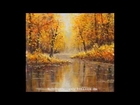 Autumn Oil Painting: Autumn on the forest river.