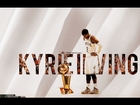 Kyrie Irving Mix HD - 