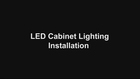 LED Under Cabinet Installation Video