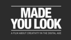 Made You Look documentary trailer