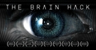 The Brain Hack - Short Film