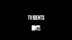 MTV TV Idents