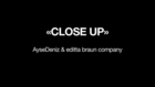 AyseDeniz & editta braun company: CLOSE UP (teaser, 1 min.)