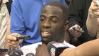 Draymond: 'I'm never going to be careful'