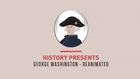 History - George Washington: Reanimated