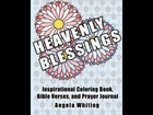 Download [EBOOK] Heavenly Blessings: Inspirational Coloring Book, Bible Verses, and Prayer