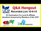 DS Domination Q&A FAQ | Pro & Affiliate Questions Answered Live by Unit of Prosperity UOP 10-9-14