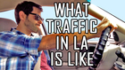 What Traffic In LA Is Like