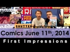 Comics June 11, 2014 - First Impressions