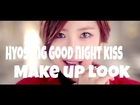 Hyosung Good Night Kiss MV Make Up Look