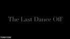 The Last Dance Off