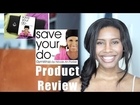 'Save Your Do' Gym Wrap Review - Relaxed Hair & Weave