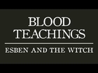 Esben and the Witch - Blood Teachings (Official Audio)
