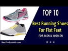 10 Best Running Shoes For Flat Feet Liked By Both Men & Women