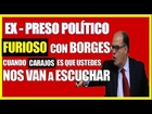 Ex-PRESO POLÍTICO Venezuela Desesperado le Recrimino Fuertemente a Borges, Noticias Hoy, #venezuela
