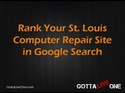 Computer Repair St  Louis - Put Your Site at Top of Search Rankings