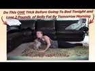 Flat Belly Overnight | Flat Belly Overnight Trick for Free