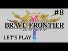 Brave Frontier Gameplay and Analysis - Cordelica Running - Episode #8