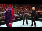 Raw guest star Hugh Jackman is confronted by 