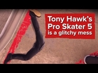 Tony Hawk's Pro Skater 5 is a glitchy mess