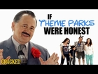 If Theme Parks Were Honest - Honest Ads (Disneyland, Six Flags Parody)