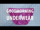 Goodmorning Underwear
