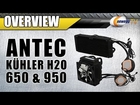 Antec KUHLER H2O 650 / 950 Water Cooler Overview - Newegg TV