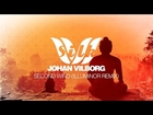 Johan Vilborg - Second Wind (Illuminor Remix)  [Arrival 02: Destination Indonesia]