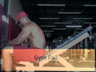 Gym Fail