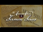 The American View Sermon Series - May 11, 2014