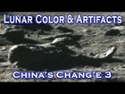 Amazing New Color Moon Image & Artifacts - China's Chang'e 3