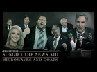 Microwaves & Goats // SONGIFY THE NEWS 13