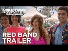 Mike and Dave Need Wedding Dates | Red Band Trailer [HD] | 20th Century FOX
