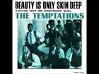 The Temptations - Beauty Is Only Skin Deep (Chopped & Screwed)