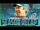 CFM Tips For Success! Madden NFL 17 Online Franchise Season Recap EP #18