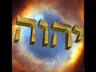 The Spiritual Significance of the Name יהוה from the Rabbis and Sages