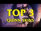 TOP 3 Custom Quinn Skins League of Legends