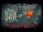 Don't Starve with Running Erins Part 3