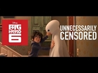 Big Hero 6 – Unnecessarily Censored