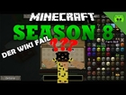 DER WIKI FAIL «» Minecraft Season 8 # 28 | HD