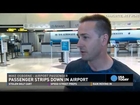 Man gets naked in airport because of overbooked flight