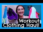 Workout/Active Clothing & Accessories Haul! -Lovenector13