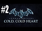 Batman Arkham Origins Cold Cold Heart Walkthrough Part 2 - Gameplay 1080p 60 fps