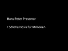 Hans Peter Pressmar - tödliche Dosis für Millionen (SDR 1998) / Science Fiction Hörspiel