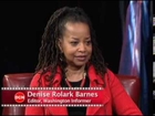 DCN Presents: Ray Baker Interviews... Guest: Denise Rolark Barnes