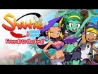 Shantae: Half-Genie Hero – Friends to the End Official Trailer!