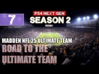 Madden NFL 25 PS4 Gameplay Ultimate Team - Ep.7 - I Got Screwed - Madden 25 MUT