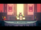Not A Hero - Vote BunnyLord Gameplay Trailer