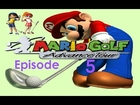Mario Golf Advance Tour: Episode 5 - EPIC Episode!!