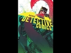 Detective Comics #32, Batman Eternal #10 and Superman/Wonder Woman #9 reviews